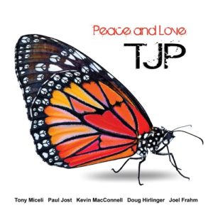 TJP – THE JOST PROJECT  „Peace & Love“   (TJP)