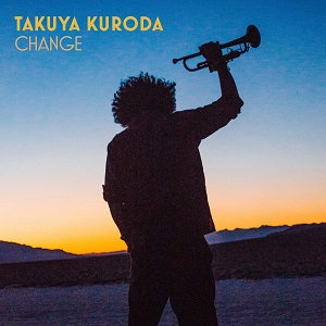 TAKUYA KURODA ft. COREY KING  „Change“