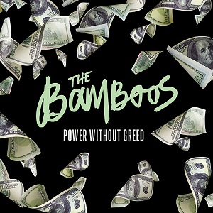 THE BAMBOOS  „Power Without Greed“  –  THE MIGHTY MOCAMBOS  „Live At The Jam PDM“  –  SAMANTHA MARTIN & DELTA SUGAR „I’ve Got A Feeling“  –  MARTA REN  „22:22“