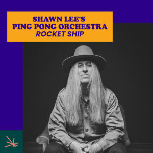 FRIDAY’S NEWS:  SHAWN LEE’S PING PONG ORCHESTRA  „Rocket Ship“ –  THE HICS  „The Man Who Sold The World“ – MNDSGN „Slowdance“ & MIRACLE THOMAS „If I Told You“