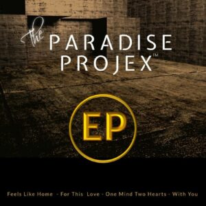 THE PARADISE PROJEX EP (Preview)