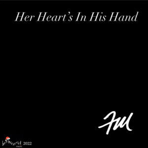 FRANK MCCOMB „Her Heart’s In His Hands“