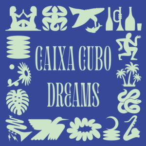 EASY GOING TUESDAY mit CAIXA CUBO „Dreams“ – ELLA & THE BOSSA BEAT with TOCO „Areia“