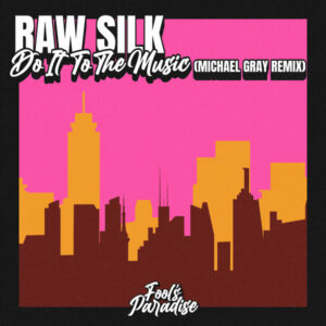 4 – 4 THE WEEKEND mit RAW SILK „Do It To The Music (Michael Gray Remix)“ – YVONNE GAGE „Garden Of Eve (Maurice Joshua Remix)“ – RAQUEL RODRIGUEZ „Good To You“ – DINA ÖGON „Orion“